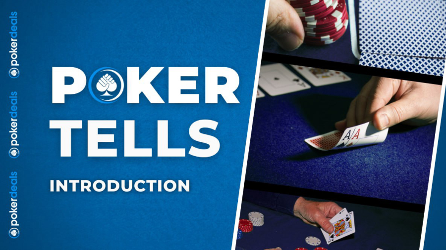 Poker Tells Introduction