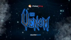 PokerKing Launches the Venom $10M Guaranteed Tournament