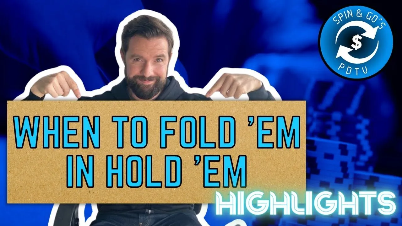 When To Fold ‘Em In Hold ‘Em – Spin & Go Stream Highlights 17/12